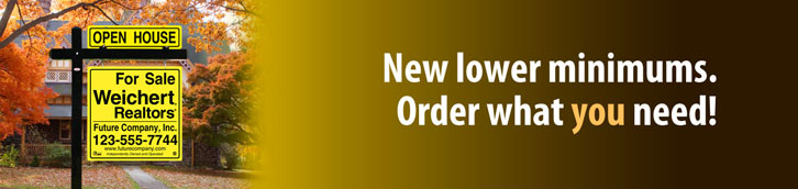 Lowen Sign Company has everyday low prices with the fastest production and ship time in the industry