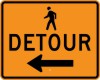 M4-9BL Pedestrian Detour (Left Arrow)-Temporary Traffic Control Sign