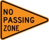 W14-3 No Passing Zone-Temporary Traffic Control Sign