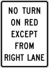 R10-11C No Turn On Red Except From Right Lane-Regulatory Traffic Sign