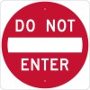 R5-1 Do Not Enter-Regulatory Traffic Sign