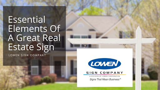 Essential Elements of a Great Real Estate Sign image.