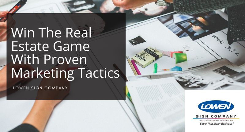 Win The Real Estate Game With Proven Marketing Tactics image.