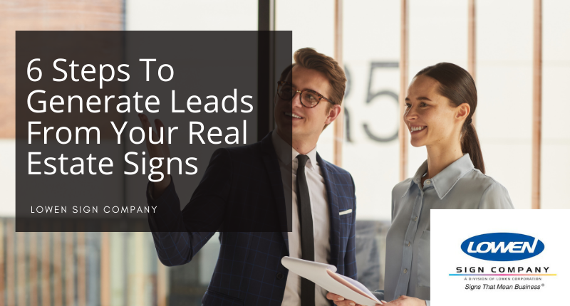 6 Steps To Generate Leads From Your Real Estate Signs image.