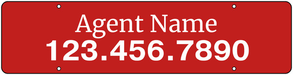 Agent Sign Rider, 6h x 24w, 3mm Aluminum Composite, For use on Luxury and Large Format For Sale Signs.