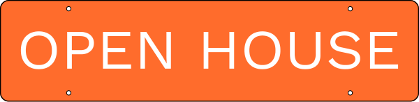 Open House Message Sign Rider, 6h x 24w, 3mm Aluminum Composite