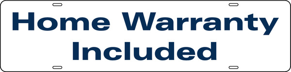 Home Warranty Sign Riders, 6h x 24w, Steel